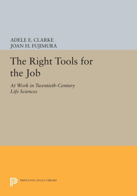Book cover of: Right Tools for the Job. By: Adele E. Clarke