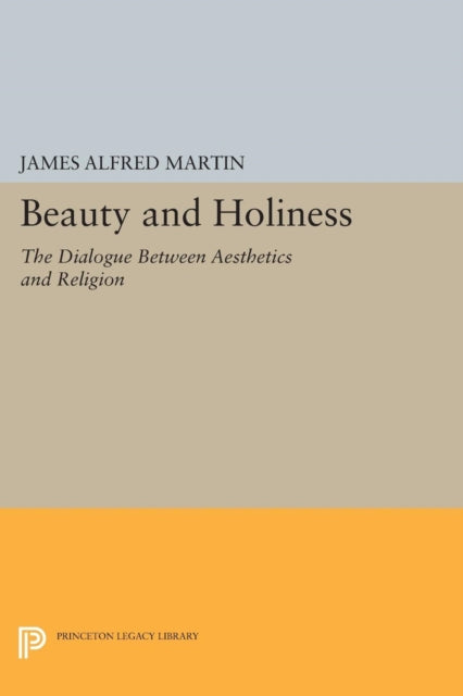 Book cover of: Beauty and Holiness. By: James Alfred Martin