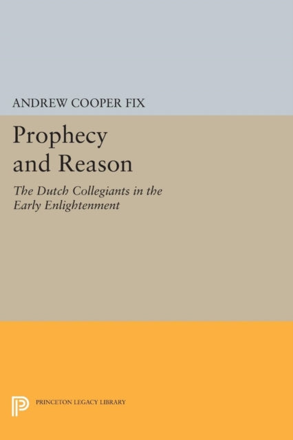 Book cover of: Prophecy and Reason. By: Andrew Cooper Fix