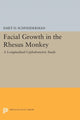 Book cover of: Facial Growth in the Rhesus Monkey. By: Emet D. Schneiderman