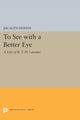 Book cover of: To See with a Better Eye. By: Jacalyn Duffin