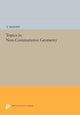 Book cover of: Topics in Non-Commutative Geometry. By: Y. Manin