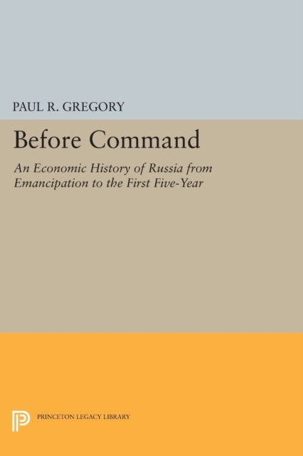 Book cover of: Before Command. By: Paul R. Gregory