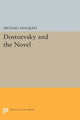 Book cover of: Dostoevsky and the Novel. By: Michael Holquist