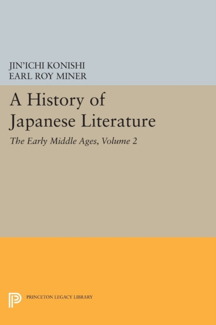 Book cover of: History of Japanese Literature, Volume 2. By: Earl Roy Miner