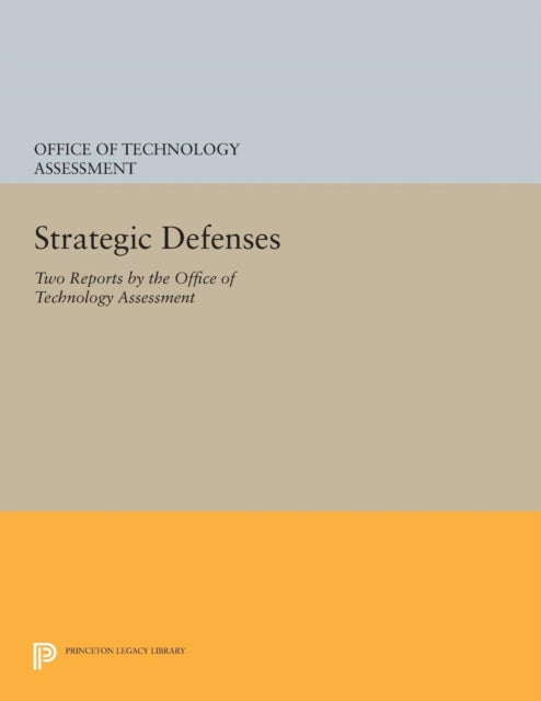 Book cover of: Strategic Defenses. By: Office of the Technology Assessment