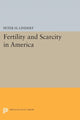 Book cover of: Fertility and Scarcity in America. By: Peter H. Lindert