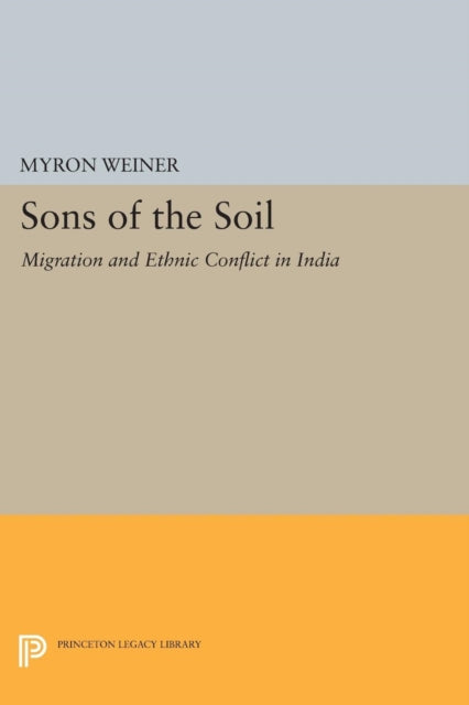 Book cover of: Sons of the Soil. By: Myron Weiner