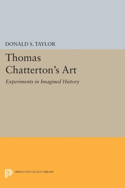 Book cover of: Thomas Chatterton's Art. By: Donald S. Taylor