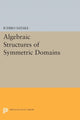 Book cover of: Algebraic Structures of Symmetric Domains. By: Ichiro Satake