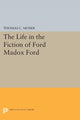 Book cover of: Life in the Fiction of Ford Madox Ford. By: Moser, Thomas C.