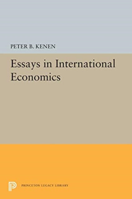 Book cover of: Essays in International Economics. By: Peter B. Kenen