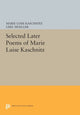 Book cover of: Selected Later Poems of Marie Luise Kaschnitz. By: Marie Luise Kaschnitz