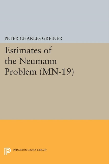 Book cover of: Estimates of the Neumann Problem. By: Peter Charles Greiner