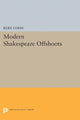 Book cover of: Modern Shakespeare Offshoots. By: Ruby Cohn