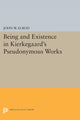 Book cover of: Being and Existence in Kierkegaard's Pseudonymous Works. By: John W. Elrod