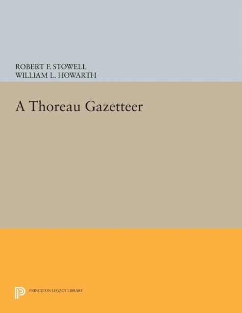 Book cover of: Thoreau Gazetteer. By: Robert F. Stowell