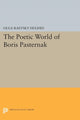 Book cover of: Poetic World of Boris Pasternak. By: Olga Raevsky Hughes