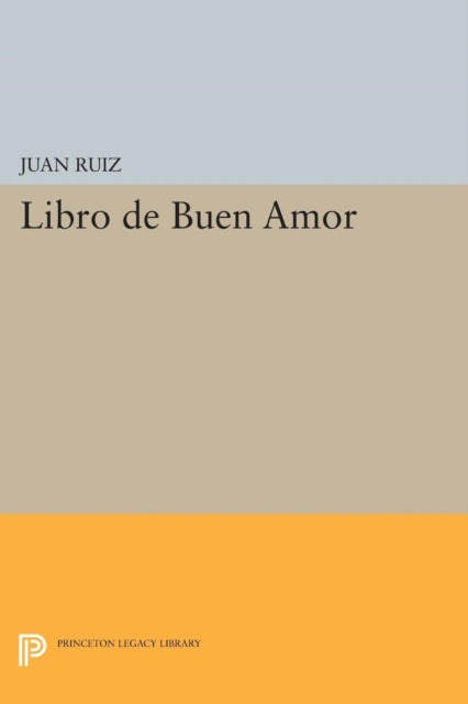 Book cover of: Libro de Buen Amor. By: Juan Ruiz