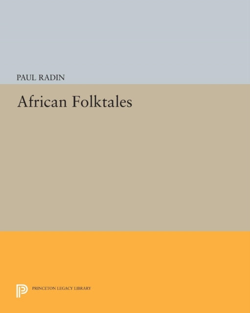 Book cover of: African Folktales. By: Paul Radin