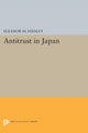 Book cover of: Antitrust in Japan. By: Eleanor M. Hadley