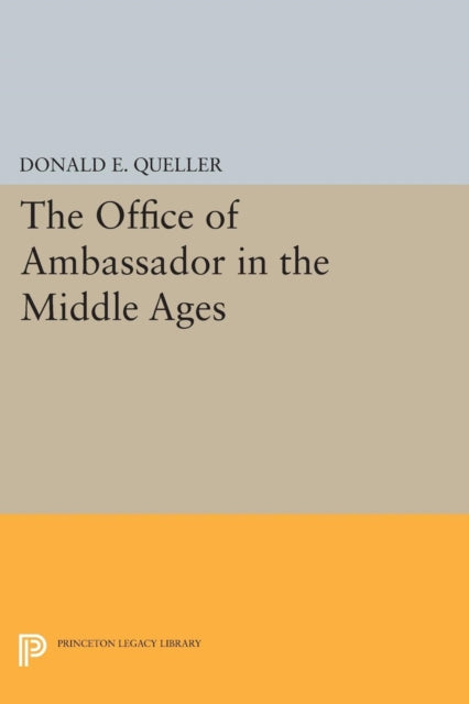 Book cover of: Office of Ambassador. By: Donald E. Queller