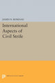 Book cover of: International Aspects of Civil Strife. By: James N. Rosenau