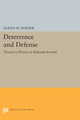 Book cover of: Deterrence and Defense. By: Glenn Herald Snyder