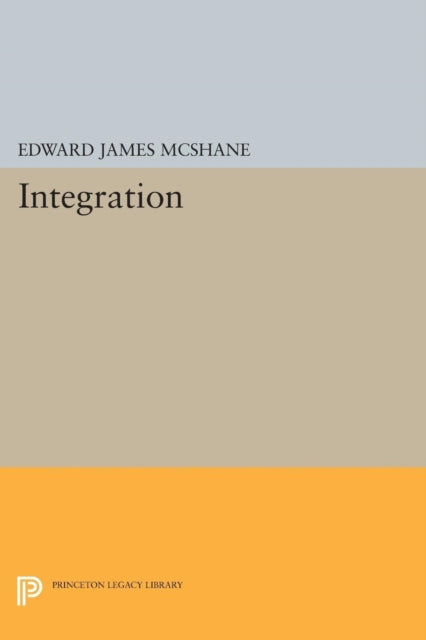 Book cover of: Integration. By: Edward James McShane