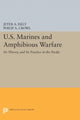 Book cover of: U.S. Marines and Amphibious Warfare. By: Jeter A. Isely