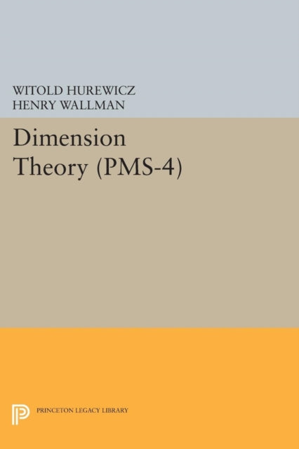 Book cover of: Dimension Theory. By: Witold Hurewicz