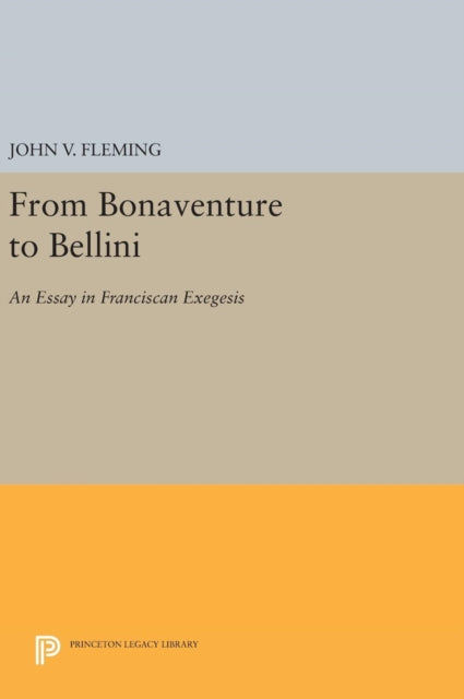 Book cover of: From Bonaventure to Bellini. By: John V. Fleming