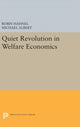 Book cover of: Quiet Revolution in Welfare Economics. By: Michael Albert