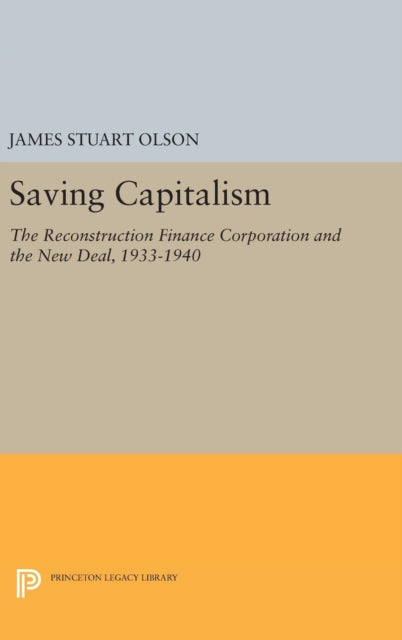 Book cover of: Saving Capitalism. By: James Stuart Olson