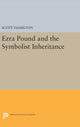 Book cover of: Ezra Pound and the Symbolist Inheritance. By: Scott Hamilton