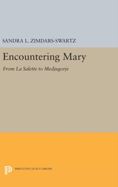 Book cover of: Encountering Mary. By: Sandra L. Zimdars-Swartz