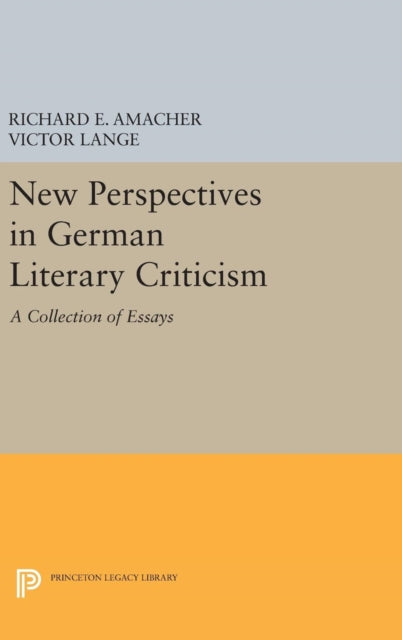 Book cover of: New Perspectives in German Literary Criticism. By: Richard E. Amacher