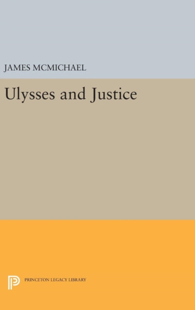 Book cover of: ULYSSES and Justice. By: James McMichael