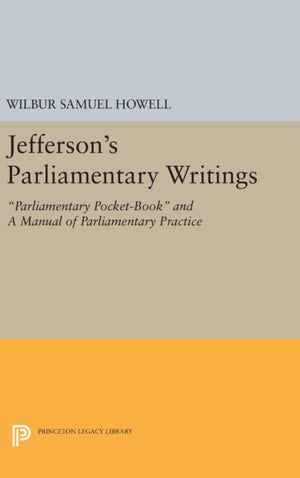 Jefferson's Parliamentary Writings