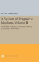 Book cover of: System of Pragmatic Idealism, Volume II. By: Nicholas Rescher