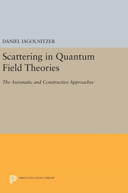 Scattering in Quantum Field Theories