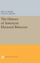 Book cover of: History of American Electoral Behavior. By: Joel H. Silbey