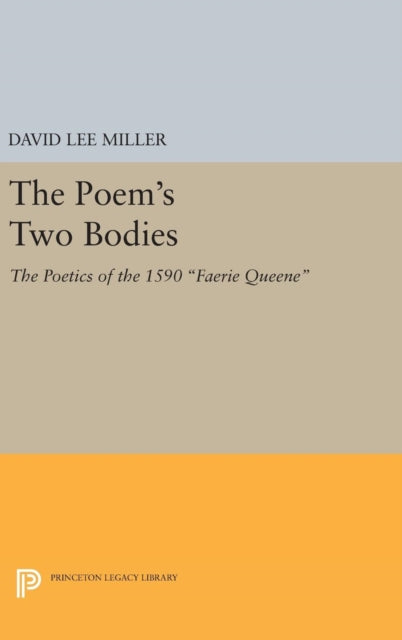 Book cover of: Poem's Two Bodies. By: David Lee Miller