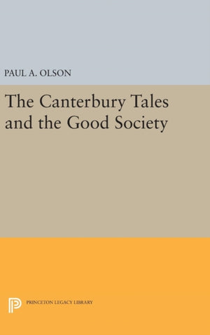 CANTERBURY TALES and the Good Society