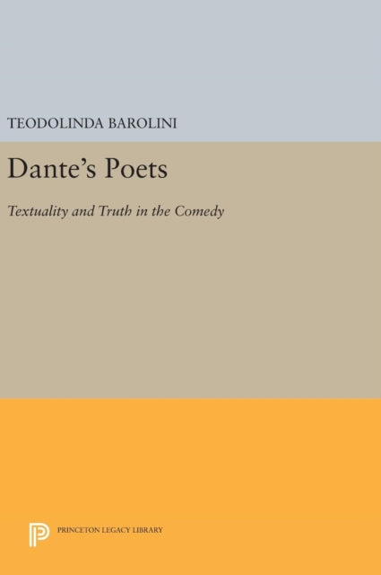 Book cover of: Dante's Poets. By: Teodolinda Barolini