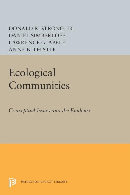 Book cover of: Ecological Communities. By: Strong, Donald R., Jr.