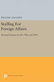 Book cover of: Staffing For Foreign Affairs. By: William I. Bacchus