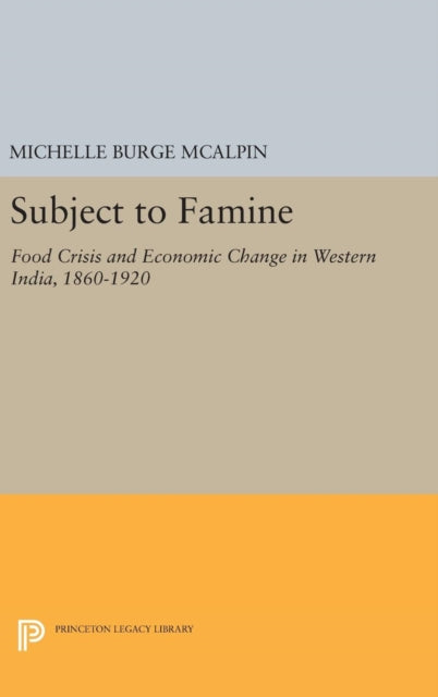 Book cover of: Subject to Famine. By: Michelle Burge McAlpin