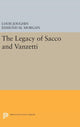 Book cover of: Legacy of Sacco and Vanzetti. By: Louis Joughin