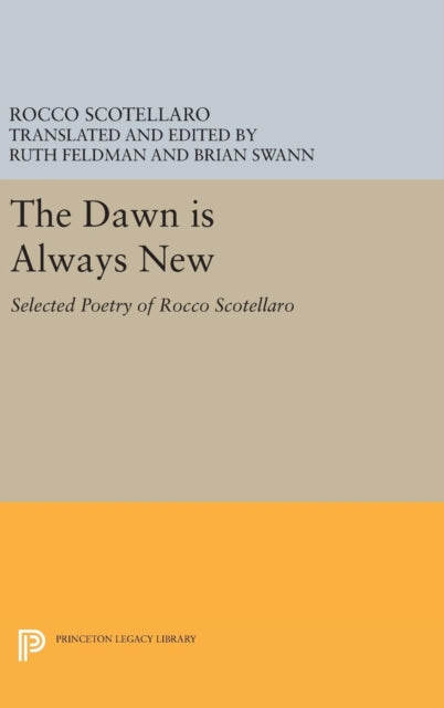 Book cover of: Dawn is Always New. By: Rocco Scotellaro